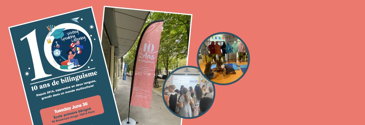 Les 10 ans du bilinguisme : une journée de fête au Collège Sévigné